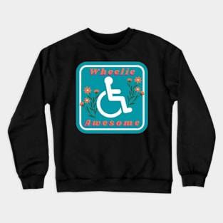 Wheelie Awesome Crewneck Sweatshirt